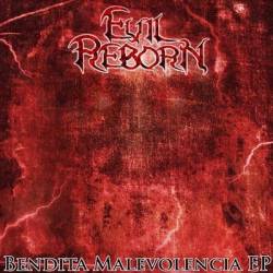 Evil Reborn : Bendita malevolencia EP